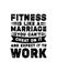 Fitness is like marriage you can\\\'t cheat on it and expect it to work. Hand drawn typography poster design