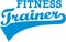 Fitness trainer retro word