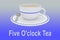 Five O'clock Tea concept