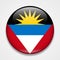 Flag of Antigua and Barbuda. Round glossy badge