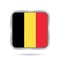 Flag of Belgium, shiny metallic gray square button