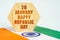 The flag of India has a wooden plaque with the inscription - 26 january happy republic day