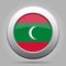 Flag of Maldives. Metal gray round button.