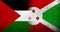 Flag of Palestine and The Republic of Burundi National flag. Grunge background