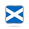 Flag of Scotland. Metallic gray square button.