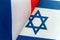 Flags of france, israel . The concept of international relations between countries. The concept of an alliance or a confrontation