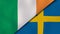The flags of Ireland and Sweden. News, reportage, business background. 3d illustration