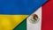 The flags of Ukraine and Mexico. News, reportage, business background. 3d illustration