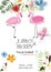 Flamingo couple. Colorful wedding invitation card. Flamingo theme. Tropical flowers. Baby shower, Summer party card