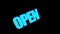 Flashing capitalized OPEN neon sign animation on black background