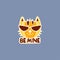 Flat design social network sticker Be mine with cool cat in glasses