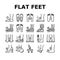 Flat Feet Disease Collection Icons Set Vector