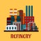 Flat industrial refinery