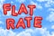 Flat rate