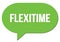 FLEXITIME text written in a green speech bubble