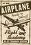 Flight academy vector vintage advertising poster