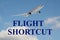 Flight Shortcut - business concept