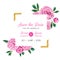 Floral Wedding Invitation. Save the Date Card with Blooming Pink Peony Flowers and Frame. Romantic Botanical Design
