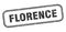 Florence stamp. Florence grunge isolated sign.