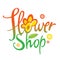 Flower Shop