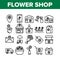 Flower Shop Boutique Collection Icons Set Vector