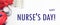 Flowers, phonendoscope and tablets - a banner with inscription Happy Nurse's Day on white.