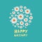 Flowers vector. Camomile flowers. Happy Birthday. A bouquet of daisies for a birthday. Bouquet of flowers. Floral vector design.