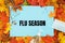 Flu season text on blue with fall leaves. Flu season