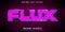 Flux text, neon style editable text effect