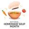 Flyers honoring National Homemade Soup Day or promoting associated events might utilize National Homemade Soup Day vector graphics