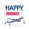 Flying Air Plane with Happy Journey Header. Wishes For a Good Trip.