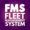 FMS - Fleet Management System acronym, business concept background