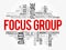 Focus Group word cloud collage, business concept background