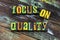 Focus quality improvement assurance mission vision goal