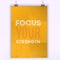 FOCUS YOUR STRENGTH. Vector typography poster design. Print for wall on black stain with frame