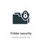 Folder security vector icon on white background. Flat vector folder security icon symbol sign from modern internet security and