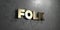 Folk - Gold sign mounted on glossy marble wall - 3D rendered royalty free stock illustration