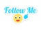 Follow Me Emoji and Text Thumb Sticker Vector