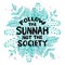 Follow the sunnah not society. Hand drawn vector lettering. Islamic quote. ign