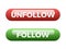 Follow and unfollow button on social networking site