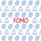 FOMO fear of missing out concept