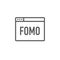 FOMO Icon - Fear of Missing Out Trendy Modern Acronym - Social M