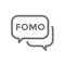 FOMO Icon - Fear of Missing Out Trendy Modern Acronym - Social M