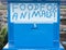 Food for animals sign on blue safe box