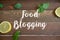 Food blogging sign