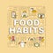 Food habits word concepts banner. Healthy and unhealthy nutrition, diet and overeating. Infographics with linear icons