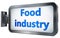 Food industry on billboard background