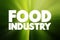 Food Industry text quote, concept background