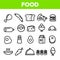 Food Line Icon Set Vector. Home Kitchen Breakfast Food Icons. Menu Pictogram. Fesh Eating Element. Thin Outline Web