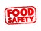 Food safety - scientific method describing handling, preparation, and storage of food in ways that prevent food-borne illness,